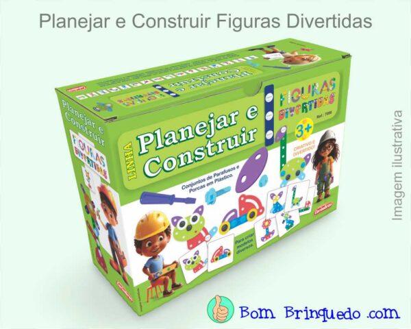 Planejar e Construir Figuras Divertidas - Bom Brinquedo